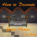 Decorate Your Home
